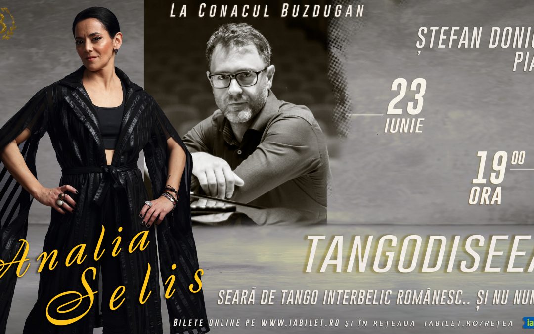 TangOdiseea cu Analia Selis și Ștefan Doniga